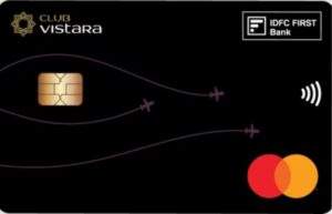 IDFC Club Vistara Credit Card